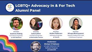 LGBTQ+ Advocacy In & For Tech Alumni Panel