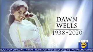 Dawn Wells  News Report of Her Death - December 30 2020