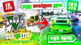 How To Fix Lag In GTA 5 - 2024  No GPU Install GTA 5 Lite