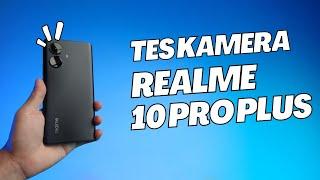 Tes Kamera realme 10 Pro Plus