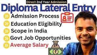 Second Year Admission Diploma Lateral Entry Education Eligibility Diploma Ke Baad Salary Kitni Hai