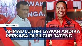 Pilkada Jateng Andika Perkasa-Hendrar Prihadi Lawan Ahmad Luthfi-Taj Yasin