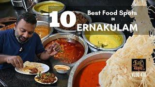 എറണാകുളത്തു ഇഷ്ടപെട്ട 10 രുചിയിടങ്ങൾ  Top 10 Restaurants in Kochi  Selected 10 Food Spots in Kochi