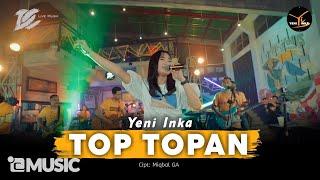 Yeni Inka - Top Topan - DC Musik Official Music Yi Production kulo pun angkat tangan