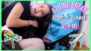 Spring Break Pack & Travel with Me for Florida 2019