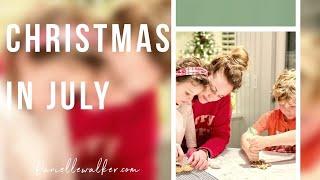 Christmas In July - Danielle Walker