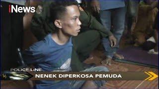 Ngaku Khilaf Pemuda Perkosa Nenek di Lampung usai Tonton Video Porno - Police Line 2310