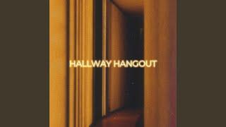 Hallway Hangout