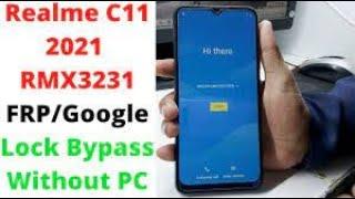 REALME C11 2021 FRP BYPASS 100%% WORKING