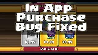 Clash Royale In-App Purchase BUG FIXED