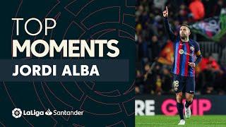 TOP MOMENTS Jordi Alba LaLiga Santander