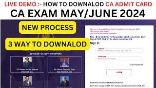 How to Download CA Exam May 2024 Admit card  How to Download CA inter & CA Final Admit card May2024