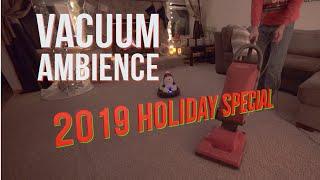 Vacuum Ambience - 2019 Christmas Special