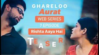 Web Series Ghareloo Aurat by Faseeh Bari Khan  Season 1 Teaser  Raahat Productions