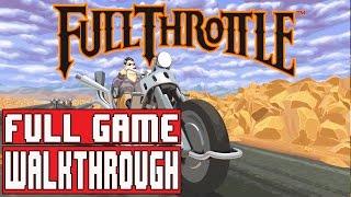 FULL THROTTLE REMASTERED Full Game Walkthrough - No Commentary #FullThrottle Full Game 2017