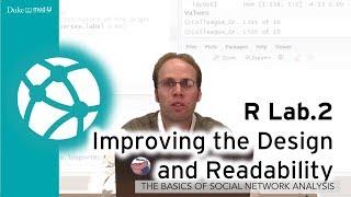 R Lab.2 - Improving the Design and Readability A Social Network Lab in R for Beginners