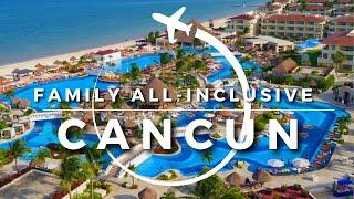 15 Best Family All-Inclusive Resorts in CANCUN  Travel With Kids