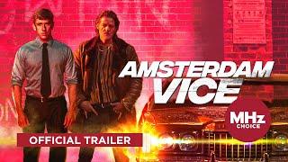 Amsterdam Vice Official U.S. Trailer