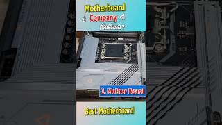 ఏ company Motherboard తీసుకొవాలి ? #shorts