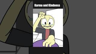 #karma and #kindness  #animation #reflexion