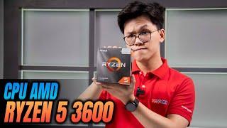 Trên Tay Và Đánh Giá Nhanh CPU AMD Ryzen 5 3600