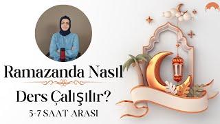 RAMAZANDA 1 GÜNÜ NASIL YÖNETMELİSİN?  Ramazanda 1 Gün Nasıl Geçmeli ? 