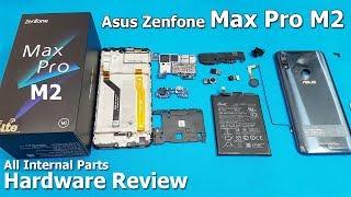 Asus Zenfone Max Pro M2 Disassembly  Asus Zenfone Max Pro M2 Teardown  Zenfone Max Pro M2