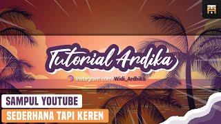 Cara Membuat Sampul YouTube Di PixelLab