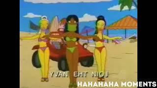 YVAN EHT NIOJ Backwards HAHAHAHA Moment The Simpsons Edit Version