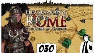 Hegemony Rome #030 - Caesar klärt  The Rise of Caesar German Gameplay