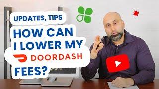 How can I lower my DoorDash fees?