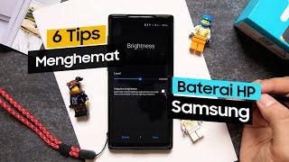 6 Tips Menghemat Baterai HP Samsung di Tahun 2020