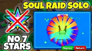 *ASTD* SOUL RAID SOLO  No 7 Stars  Astd Soul Raid Solo