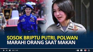 Sosok Briptu Putri Sirty Cikita Sabunge Polwan Viral Marahi Orang Makan saat Diajak Ngobrol