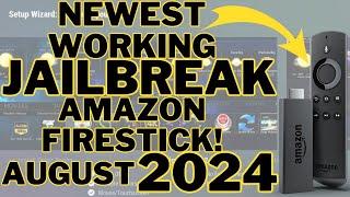 Newest Working Jailbreak Amazon Firestick August 2024