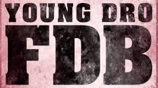 Young Dro - FDB