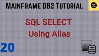 SQL QMF Select Query Using Aliases - Mainframe DB2 Practical Tutorial - Part 20Volume Revised