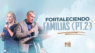 Fortaleciendo Familias parte 2  Pastores Franz  Congreso de la Familia