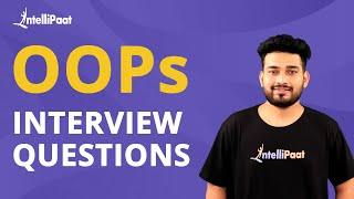 OOPs Interview Questions  Object-Oriented Programming Interview Questions And Answers  Intellipaat