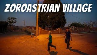 VISITING A ZOROASTRIAN VILLAGE IN YAZD An introduction to Zoroastrianism in Iran