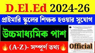 WB D.El.Ed Admission 2024D.El.Ed Admission 2024 Notification