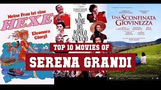 Serena Grandi Top 10 Movies  Best 10 Movie of Serena Grandi