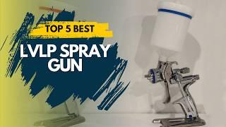 Best LVLP Spray Gun  Top 5 Best LVLP Spray Gun Reviews