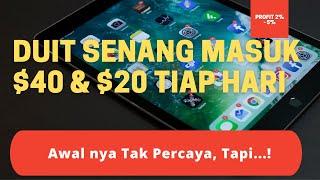 Duit Senang Masuk $40 & $20 Tiap Hari Awal nya Tak Pecaya Tapi...