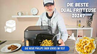 Neue Philips Dual Heißluftfritteuse 3000 im Test   Ist sie jetzt die beste ihrer Klasse?