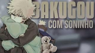 ASMR BAKUGOU COM SONINHO.. 