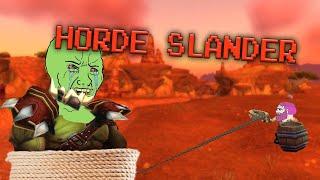 Horde Slander