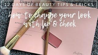 12 Days of Beauty Tips Lip & Cheek