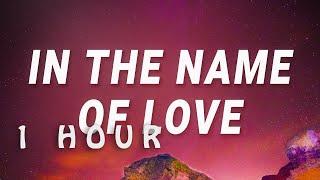  1 HOUR  Martin Garrix Bebe Rexha - In The Name Of Love Lyrics