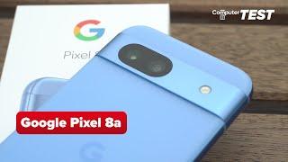 Google Pixel 8a im Test Unerwartet stark